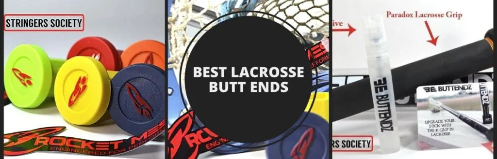 best lacrosse butt ends