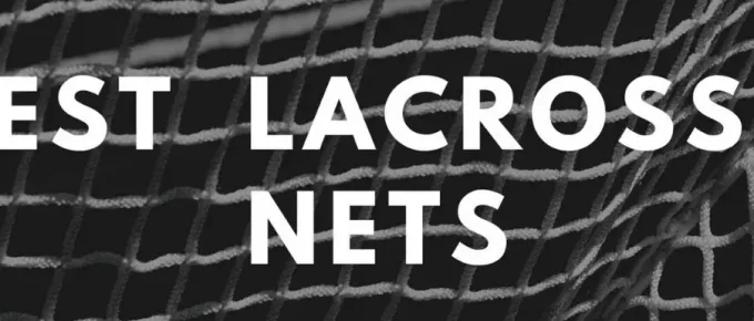 best lacrosse nets