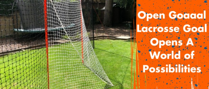 open goaaal lacrosse goal opens a world of possibilities
