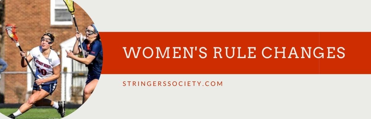 women̻s lacrosse rule changes and effects